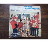 André Verchuren - André Verchuren et son ensemble : carillon d'alsace- valse du printemps / le vieux pianola - l'Ardent matador disque festival FY 45 2156 S