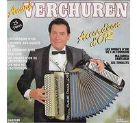 André Verchuren - L’ACCORDÉON D'OR et les plus grands classiques de l'accordéon
