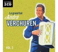 André Verchuren - Le grand Bal d'André Verchuren - Vol 3 - 50 Titres - 2 CD