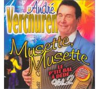 André Verchuren - Le P'Tit Bal A Dédé/Vol. 2