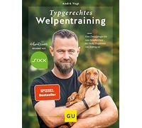 André Vogt Typgerechtes Welpentraining: Vom Draufgänger bis z (Copertina rigida)