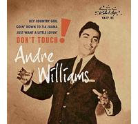 Andre Williams - Don't Touch Ep