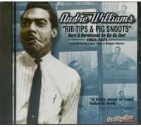 Andre Williams Rib Tips & Pig Snoots (CD) Album