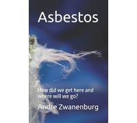 Andre Zwanenburg Asbestos (Tascabile)