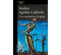 Andrea Aguilar-Cald Una asesina en el espejo / A Murderer in the Mi (Tascabile)