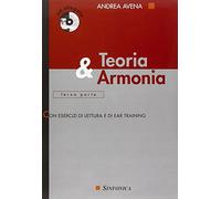 Andrea Avena Teoria e Armonia Volume 3 | Esercizi di Lettura, Ear Training e Armonizzazione | Tonalità Minore e Modulazioni | Libro Musicale con CD Audio | Risorsa per Studenti e Insegnanti di Musica