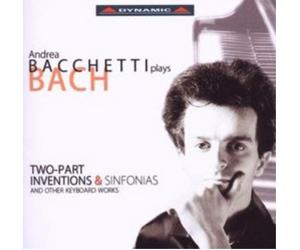 Andrea Bacchett Andrea Bacchetti Plays Bach: Two Part Inventions and Sinfon (CD)