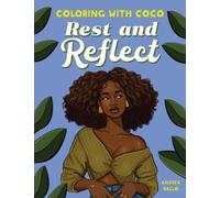 Andrea Ballo Coloring with Coco: Rest and Reflect (Tascabile) Coloring with Coco