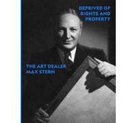 Andrea Bambi Jeanne Valerie Beckman Deprived of Rights and Property (Tascabile)