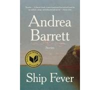 Andrea Barrett Ship Fever (Tascabile)