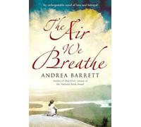 Andrea Barrett The Air We Breathe (Tascabile)