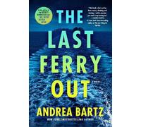 The Last Ferry Out: A Novel
