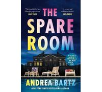 Andrea Bartz The Spare Room (Copertina rigida)