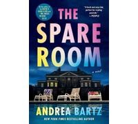 Andrea Bartz The Spare Room (Tascabile)