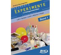 Andrea Baumgart Experimente mit Alltagsmaterialien 1: Luft - Schall (Tascabile)