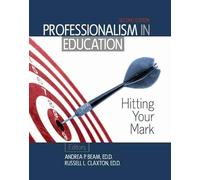 Andrea Beam Russell L. Cl Professionalism in Education: Hitting Your (Tascabile)