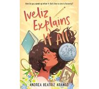 Andrea Beatriz Arango Iveliz Explains It All (Copertina rigida)