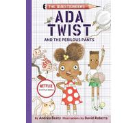 Andrea Beaty Ada Twist and the Perilous Pants: The Questionee (Copertina rigida)