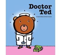 Andrea Beaty Doctor Ted (Mixed Media Product)