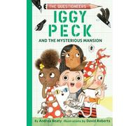 Andrea Beaty Iggy Peck and the Mysterious Mansion (Copertina rigida)