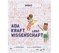 Andrea Beaty Robert Ada Kraft liebt Wissenschaft (Midas Kind (Copertina rigida)