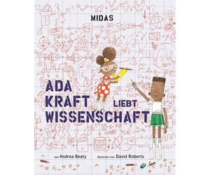 Andrea Beaty Robert Ada Kraft liebt Wissenschaft (Midas Kind (Copertina rigida)