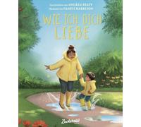 Andrea Beaty Va Wie ich dich liebe: Eine Liebeserklärung an d (Copertina rigida)