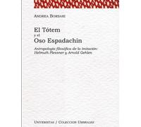 Andrea Borsari El tótem y el oso espadachín (Tascabile)