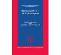 Andrea Braides Anneliese Defra Homogenization of Multiple In (Copertina rigida)