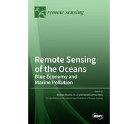 Andrea Buono Yu Li Rafael Paes Remote Sensing of the Oceans (Copertina rigida)