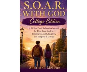 Andrea C McLean S.O.A.R. with God (Tascabile)