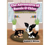 Andrea C McLean The Adventures of Burnie & Chloe (Tascabile)