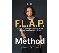Andrea C McLean The F.L.A.P. Method (Tascabile)