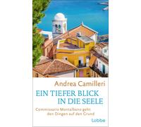 Andrea Camiller Ein tiefer Blick in die Seele: Commissario Mo (Copertina rigida)