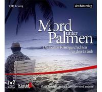 Andrea Camilleri Ruth Rendell Ellen Lanthaller Diethelm Ja MORD UNTER PALM (CD)
