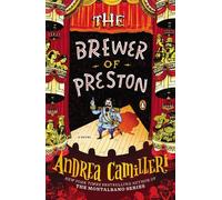 Andrea Camilleri The Brewer of Preston (Tascabile)