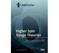 Andrea Campoleoni Nicolas Boulanger Higher Spin Gauge Theories (Tascabile)