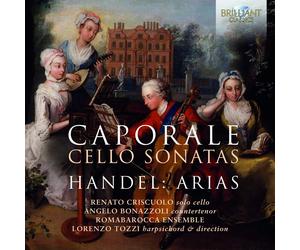 Andrea Caporale Caporale: Cello Sonatas/Handel: Arias (CD) Album