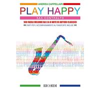 Andrea Cappellari-Play Happy (Sax Contralto)-Score and Part