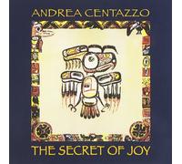 Andrea Centazzo Cthe Secret of Joy (CD)