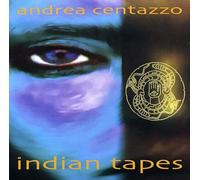Andrea Centazzo Ensemble Indian Tapes (CD)