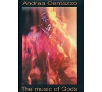 Andrea Centazzo - Music Of Gods