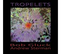 Andrea Centazzo Tropelets (CD)