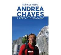 Andrea Chaves. Il poeta e le montagne