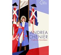Andrea Chénier. Umberto Giordano