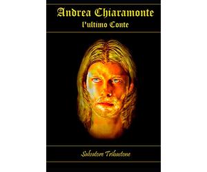 Andrea Chiaramonte: L'ultimo conte: 2
