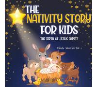 Andrea Clarke Pratt The Nativity Story for Kids (Tascabile)