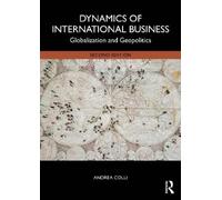 Dynamics of International Business: Globalization and Geopolitics