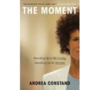 Andrea Constand The Moment (Copertina rigida)