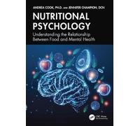 Andrea Cook Jennifer Champion Nutritional Psychology (Tascabile)